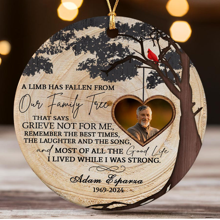 Personalized Memorial Christmas Ornaments | A Limb Has Fallen Ceramic Circle Ornament With Custom Photo | Custom Memorial Ornaments