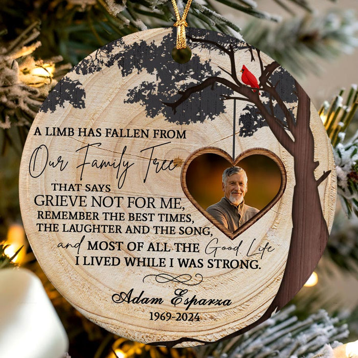 Personalized Memorial Christmas Ornaments | A Limb Has Fallen Ceramic Circle Ornament With Custom Photo |  | Custom Memorial Ornaments
