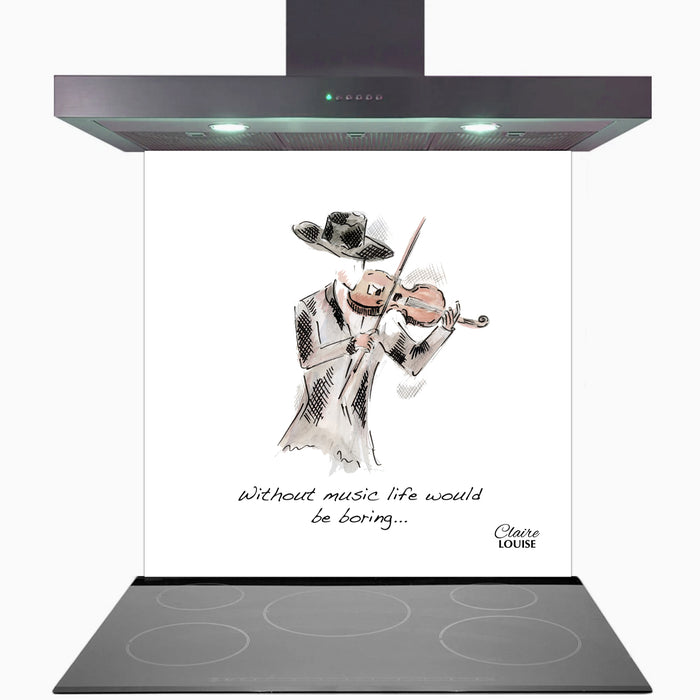 Without music life would be boring Kitchen Glass Splashback